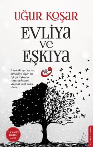 Evliya Ve Eşkıya - Uğur Koşar | Destek - 9786053113911