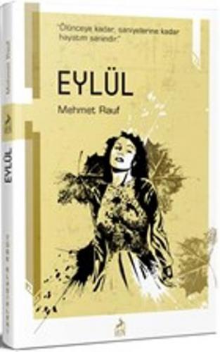 Eylül - Mehmet Rauf | Ren - 9786052398241