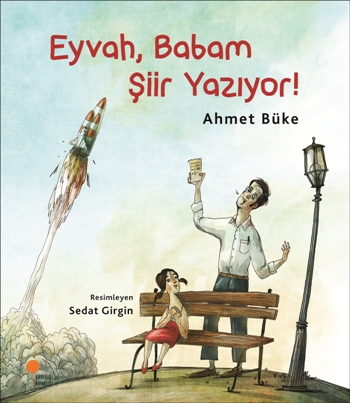 Eyvah Babam Şiir Yazıyor - Ahmet Büke | Günışığı - 9786059405362