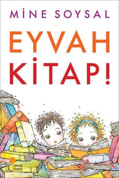 Eyvah Kitap - Mine Soysal | Günışığı - 9789756227640