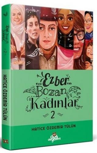 Ezber Bozan Kadınlar 2 Ciltli - Hatice Özdemir Tülün | Düş Değirmeni -