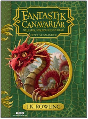 Fantastik Canavarlar Nelerdir Nerede Bulunurlar Ciltli - J.k.rowling |