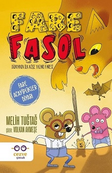 Fare Fasol 2 - Fare Acayiplikler Diyarı - Melih Tuğtağ | Cezve Çocuk -