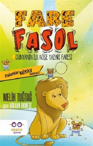 Fare Fasol 3 - Aslanlar Miyav Demez! - Melih Tuğtağ | Cezve Çocuk - 97
