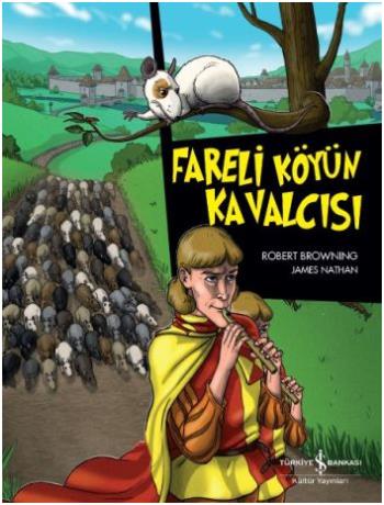 Fareli Köyün Kavalcısı - Robert Browning | İş Bankası - 9786052952115