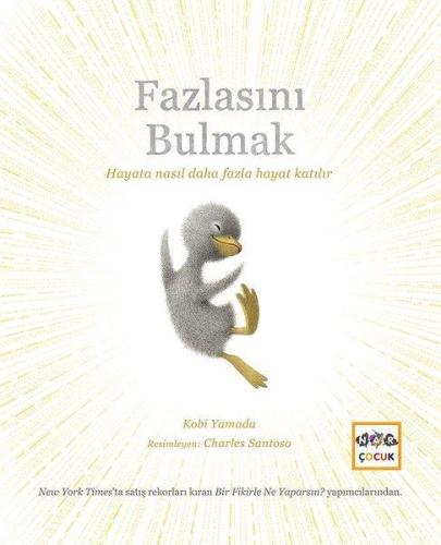 Fazlasını Bulmak - Kobi Yamada | Nar - 9786053707875