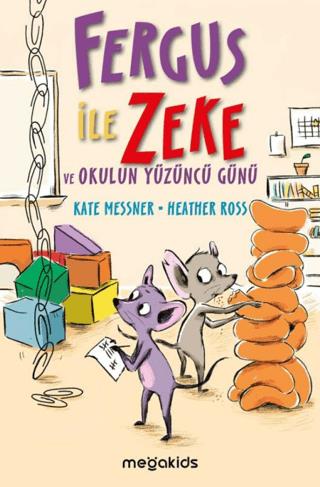 Fergus İle Zeke Ve Okulun Yüzüncü Günü