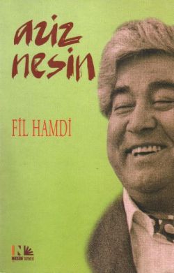 Fil Hamdi - Aziz Nesin | Nesin - 9789759038038