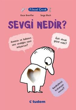 Filozof Çocuk Sevgi Nedir ?