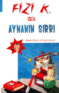 Fizi K Ve Aynanın Sırrı - Blandıne Pluchet | Odtü - 9786055164911