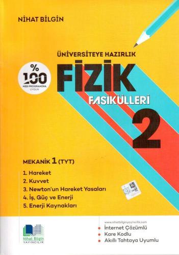 Fizik Fasikülleri 2 Mekanik 1 Tyt - Nihat Bilgin | Nihat Bilgin - 9786