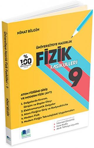 Fizik Fasikülleri 9 Atom Fiziğine Giriş Ve Modern Fizik Ayt - Nihat Bi