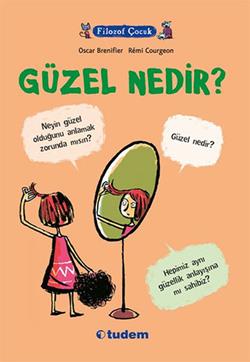 Fizoloz Çocuk Güzel Nedir ? - Oscar Brenifler | Tudem - 9786059153027