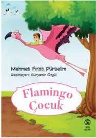 Flamingo Çocuk - Mehmet Fırat Pürselim | Sia - 9786258129694