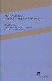 Fragmanlar Testimonia Fragmenta Imitationes - Herakleitos | Dergah - 9
