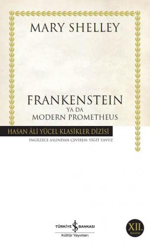 Frankenstein Ya Da Modern Prometheus - Hasan Ali Yücel Klasikleri 277