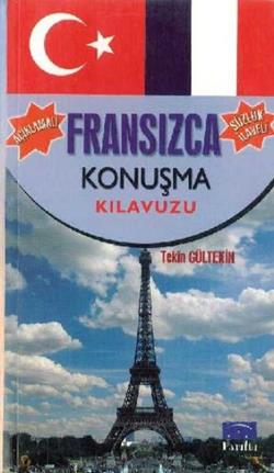 Fransızca Konuşma Kılavuzu - Tekin Gültekin | Parıltı - 9789756231531