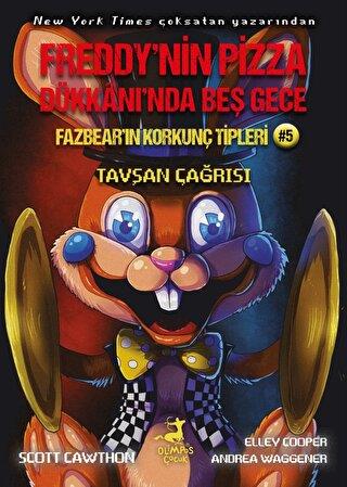 Freddy'nin Pizza Dükkanı'nda Beş Gece - Fazbear'ın Korkunç Tipleri: Tavşan Çağrısı