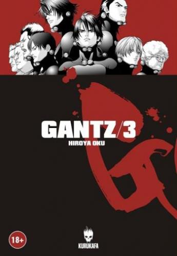 Gantz Cilt 3 Manga - Hiroya Oku | Kurukafa - 9786059479073