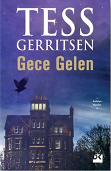 Gece Gelen - Tess Gerrıtsen | Doğan Kitap - 9786050966459