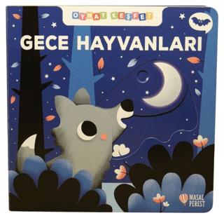 Gece Hayvanları - Oynat Keşfet - Kolektif | Masalperest - 978625632231