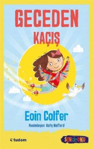 Geceden Kaçış-sen De Oku - Eoin Colfer | Tudem - 9786052854235