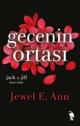 Gecenin Ortası - Jewel E. Ann | Nemesis Kitap - 9786258400977