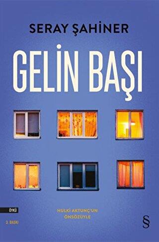 Gelin Başı - Seray Şahiner | Everest - 9786051853932