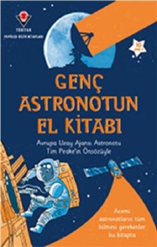 Genç Astronotun El Kitabı - Louie Stowell | Tübitak - 9786053123453
