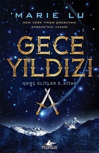 Genç Elitler 3 - Gece Yıldızı Ciltli - Marıe Lu | Pegasus - 9786052993