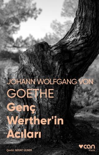 Genç Wertherin Acıları Fotoğraflı - Goethe | Can - 9789750738258