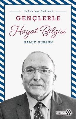 Gençlerle Hayat Bilgisi-haluk'un Defteri - Haluk Dursun | Yeditepe - 9