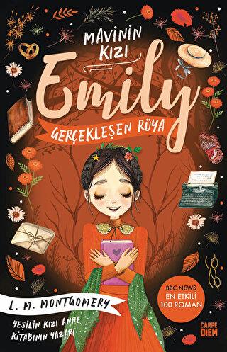 Gerçekleşen Rüya - Mavinin Kızı Emily - Lucy Maud Montgomery | Carpe D