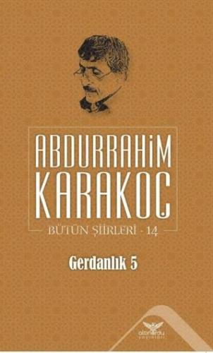 Gerdanlık 5 - Bütün Şiirleri 15