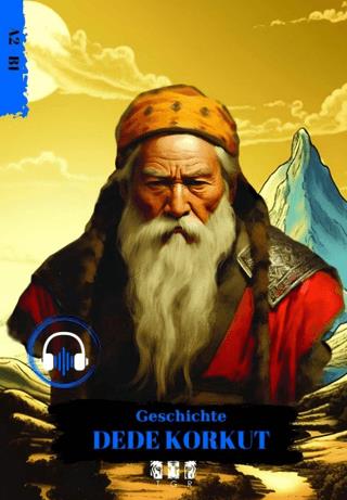 Geschichte Dede Korkut - Almanca Hikaye