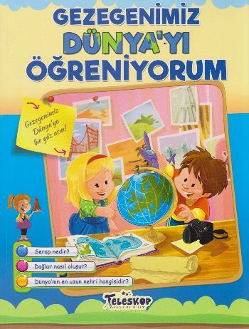 Gezegenimiz Dünyayı Öğreniyorum - Öğreniyorum Serisi