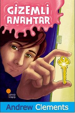 Gizemli Anahtar - Andrew Clements | Günışığı - 9786059952330