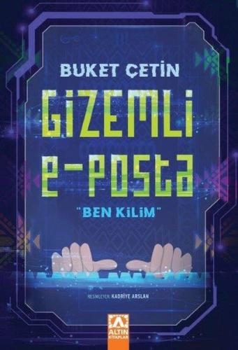 Gizemli E-posta: Ben Kilim