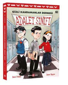 Gizli Kahramanlar Derneği Adalet Sınıfı
