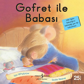 Gofret İle Babası - Ian Whybrow | İş Bankası - 9786052951484