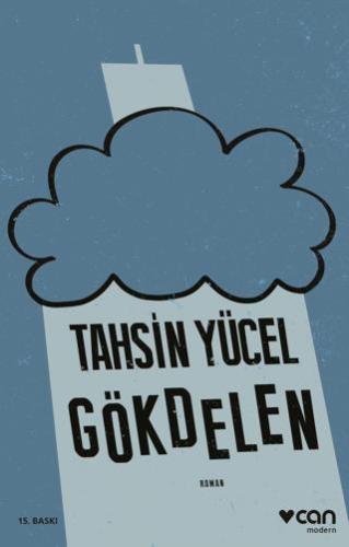 Gökdelen - Tahsin Yücel | Can Yayınları - 9789750749025