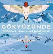 Gökyüzünde -doğadan İlham Alan Tasarımlar