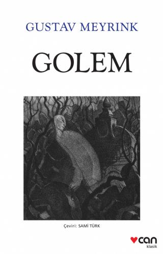 Golem - Gustav Meyrınk | Can - 9789750742767