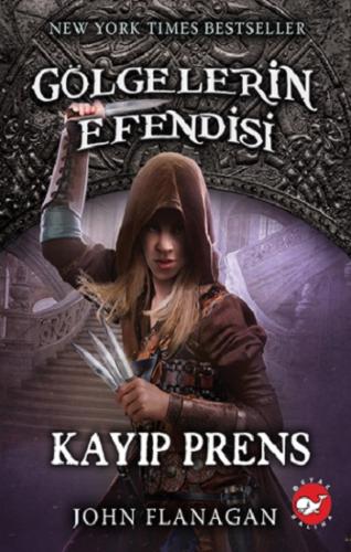 Gölgelerin Efendisi-15 Kayıp Prens