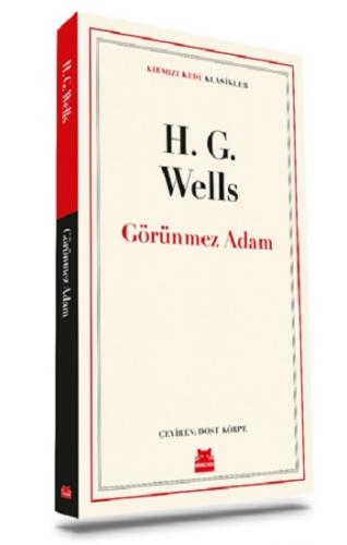 Görünmez Adam - H.g. Wells | Kırmızı Kedi - 9786052988336