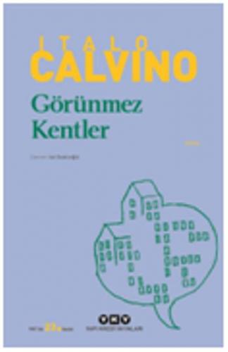 Görünmez Kentler - Italo Calvino | Yky - 9789750804663