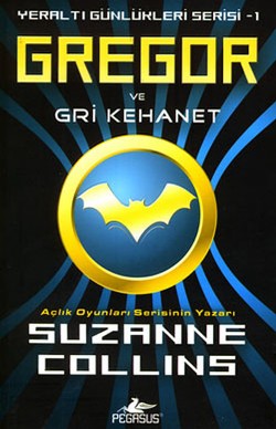 Gregor Ve Gri Kehanet 1 - Suzanne Collıns | Pegasus - 9786054263790