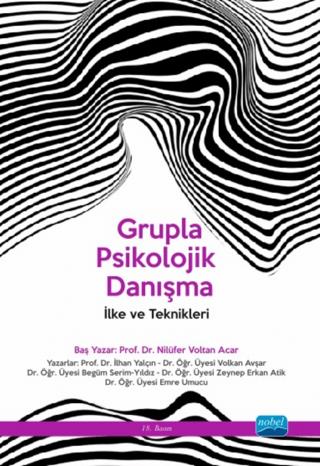 Grupla Psikolojik Danışma - İlke Ve Teknikleri - Nilüfer Voltan Acar |