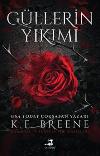 Güllerin Yıkımı - K.f Breene | Olimpos - 9786256411173