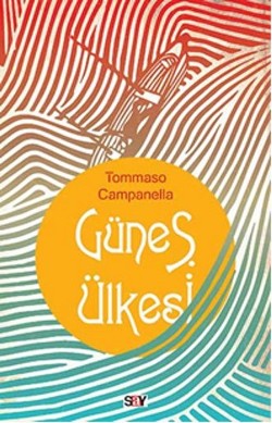 Güneş Ülkesi - | Say - 9786050200324